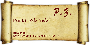 Pesti Zénó névjegykártya